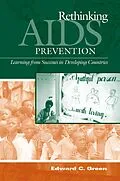E-Book (pdf) Rethinking AIDS Prevention von Edward C. Green