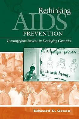 E-Book (pdf) Rethinking AIDS Prevention von Edward C. Green