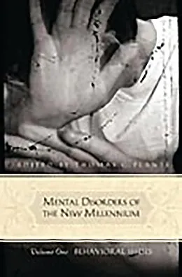 PDF Mental Disorders of the New Millennium von Thomas G. Plante Ph. D.