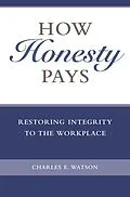 E-Book (pdf) How Honesty Pays von Charles E. Watson