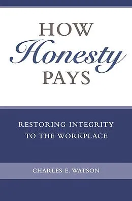 E-Book (pdf) How Honesty Pays von Charles E. Watson