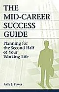 E-Book (pdf) The Mid-Career Success Guide von Sally J. Power