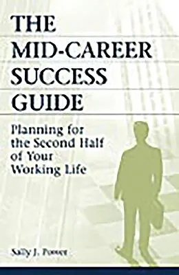 E-Book (pdf) The Mid-Career Success Guide von Sally J. Power