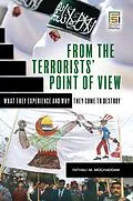 E-Book (pdf) From the Terrorists' Point of View von Fathali M. Moghaddam