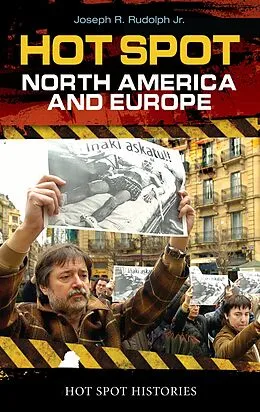 E-Book (pdf) Hot Spot: North America and Europe von Joseph R. Rudolph Jr.