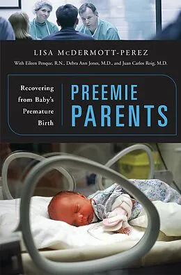 E-Book (pdf) Preemie Parents von Lisa Mcdermott-Perez