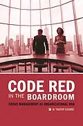 E-Book (pdf) Code Red in the Boardroom von W. Timothy Coombs