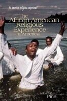 E-Book (pdf) African American Religious Experience in America von ANTHONY PINN