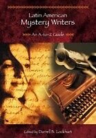 E-Book (pdf) Latin American Mystery Writers: An A-to-Z Guide von Darrell B. Lockhart