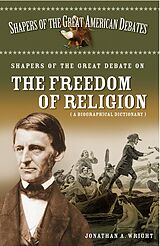 eBook (pdf) Shapers of the Great Debate on the Freedom of Religion de Jonathan A. Wright