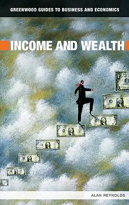 E-Book (pdf) Income and Wealth von Alan Reynolds