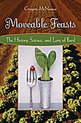 E-Book (pdf) Moveable Feasts von Gregory McNamee