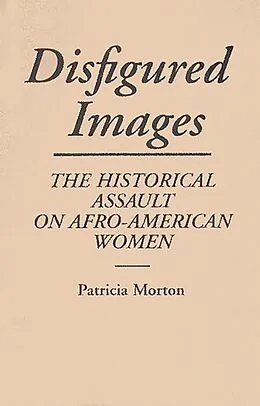 E-Book (pdf) Disfigured Images von Patricia Morton