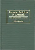 E-Book (pdf) Popular Religion in America von Erling T. Jorstad