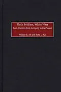 E-Book (pdf) Black Soldiers, White Wars von William E. Alt, Betty L. Alt