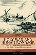 E-Book (pdf) Holy War and Human Bondage von Robert C. Davis