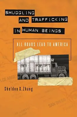 E-Book (pdf) Smuggling and Trafficking in Human Beings von Sheldon X. Zhang