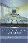 PDF Access, Opportunity, and Success von Martha E. Casazza, Laura L. S. Bauer