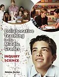 E-Book (pdf) Collaborative Teaching in the Middle Grades von Helaine Becker
