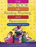 E-Book (pdf) The BIG Book of Reading, Rhyming, and Resources von Beth Christina Maddigan, Stefanie Drennan, Roberta E. Thompson