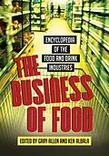E-Book (pdf) The Business of Food von Gary Allen, Ken Albala