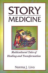 eBook (pdf) Story Medicine de Norma J. Livo