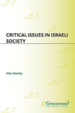 E-Book (pdf) Critical Issues in Israeli Society von Alan Dowty