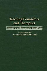 eBook (pdf) Teaching Counselors and Therapists de Karen Eriksen, Garrett McAuliffe