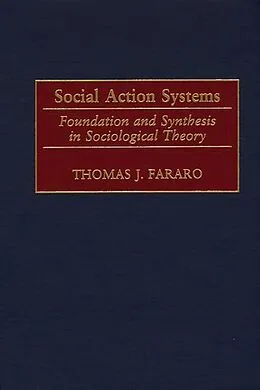 E-Book (pdf) Social Action Systems von Thomas J. Fararo