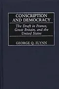 E-Book (pdf) Conscription and Democracy von George Q. Flynn