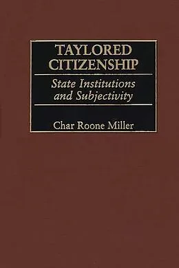 E-Book (pdf) Taylored Citizenship von Char Miller