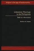PDF Liberation Theology in the Philippines von Kathleen Nadeau