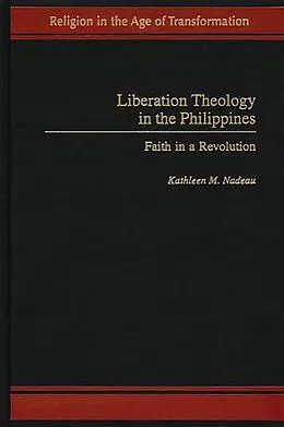 PDF Liberation Theology in the Philippines von Kathleen Nadeau