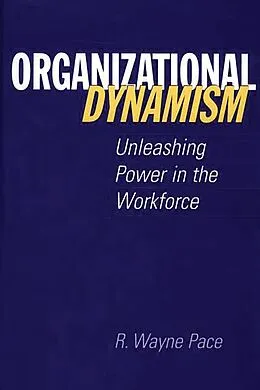 E-Book (pdf) Organizational Dynamism von R. Wayne Pace