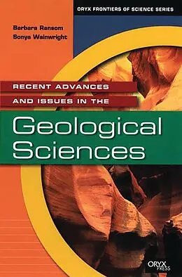 E-Book (pdf) Recent Advances and Issues in the Geological Sciences von Barbara Ransom, Sonya Wainwright