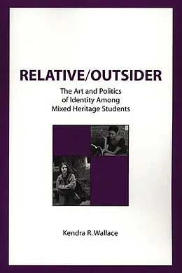 E-Book (pdf) Relative/Outsider von Kendra R. Wallace
