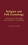 PDF Religion and Folk Cosmology von El-Sayed El-Aswad