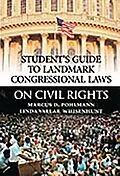 E-Book (pdf) Student's Guide to Landmark Congressional Laws on Civil Rights von Marcus D. Pohlmann, Linda Vallar Whisenhunt