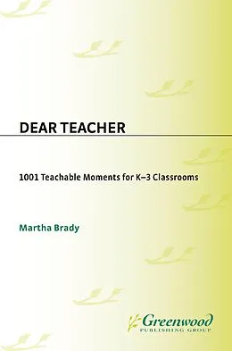 E-Book (pdf) Dear Teacher von Martha Brady