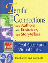 eBook (pdf) Terrific Connections with Authors, Illustrators, and Storytellers de Toni Buzzeo, Jane Kurtz