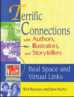 eBook (pdf) Terrific Connections with Authors, Illustrators, and Storytellers de Toni Buzzeo, Jane Kurtz