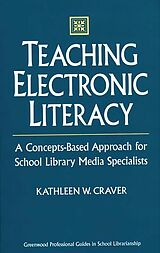 eBook (pdf) Teaching Electronic Literacy de Kathleen W. Craver