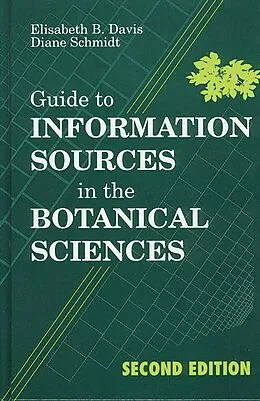 E-Book (pdf) Guide to Information Sources in the Botanical Sciences von Elisabeth B. Davis, Diane Schmidt