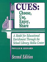 eBook (pdf) CUES: Choose, Use, Enjoy, Share de Phyllis B. Leonard