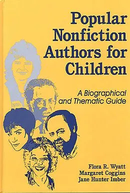 E-Book (pdf) Popular Nonfiction Authors for Children von Margaret Coggins, Jane H. Imber, Flora R. Wyatt