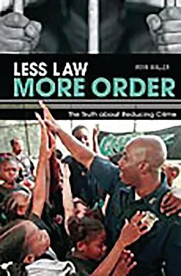 E-Book (pdf) Less Law, More Order von Irvin Waller