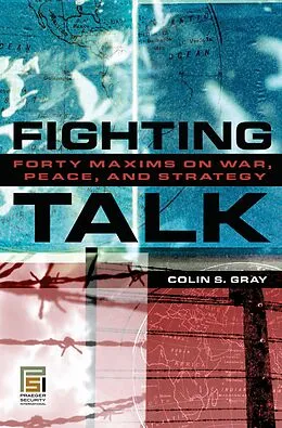 E-Book (pdf) Fighting Talk von Colin S. Gray