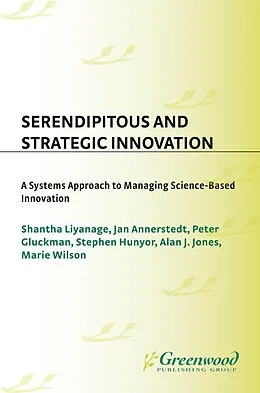 E-Book (pdf) Serendipitous and Strategic Innovation von Shantha Liyanage