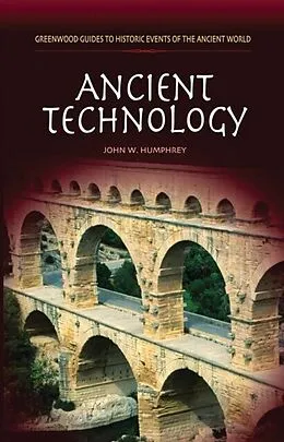 E-Book (pdf) Ancient Technology von Humphrey John W. Humphrey