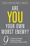 E-Book (pdf) Are You Your Own Worst Enemy? von Charles E. Watson, Thomas A. Idinopulos
